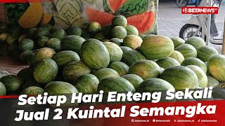 Lapak Embun Jawa Kudus, Pusatnya Semangka yang Tiap Hari Selalu Ada Stok