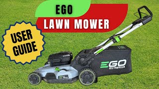 REVIEW: EGO, SELF-PROPELLED, BATTERY POWERED LAWN MOWER // The Fun & Easy User Guide!