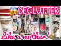DECLUTTER WITH A MOTHER // DECLUTTERING MOTIVATION VIDEOS // WHOLE HOUSE DECLUTTER PART 1