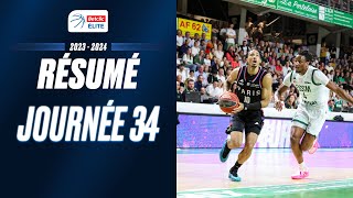 Résumé 34ème journée | Betclic ELITE 2023-2024 | LNB Officiel