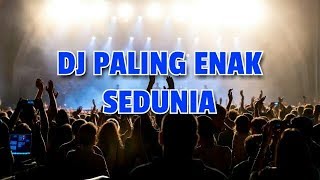 Download Lagu Dj Paling Enak Sedunia Nofin Asia Download Lagu Dj Paling Enak Sedunia Nofin Asia