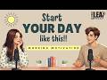 English Podcast For Easy English Conversation | Start Your Day Right! Morning Motivation