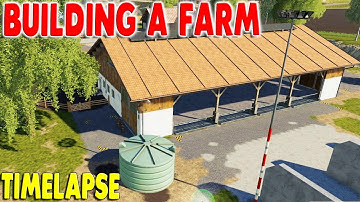 Timelapse Building a New Farm in Ravenport | Farming Simulator 19 Gameplay
