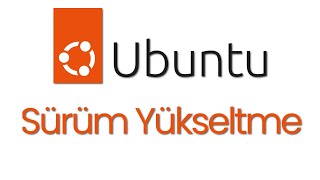 Ubuntu Ara Sürüm Yükseltme
