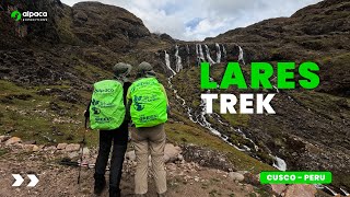Between Rivers and Mountains: The Beauty of the Lares Trek