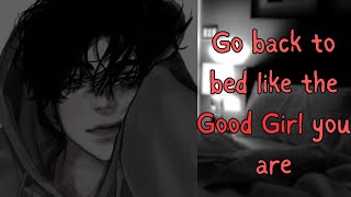 Waking Up Beside Your Toxic Boyfriend Degrading Manipulative Deep Voice Asmr