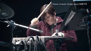 Roland V-Drums Acoustic Design VAD506 × 松浦千昇