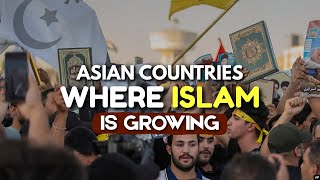 Top 10 Asian Countries With The Largest Muslim Population In 2025