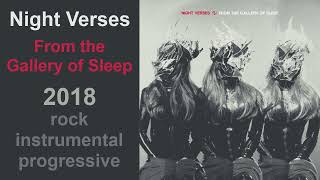 Night Verses - From the Gallery of Sleep (2018)