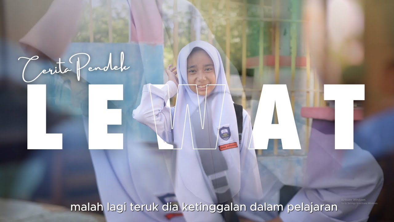 LEWAT - Sebuah Cerita Pendek (2025)