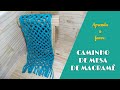 COMO FAZER CAMINHO DE MESA DE MACRAMÊ