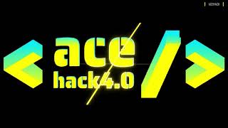 AceHack 4.0 AfterMovie | 29-30 March, 2025