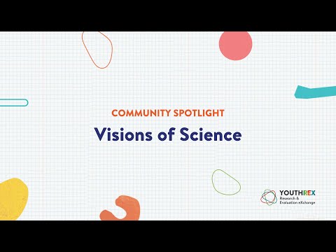 Community Spotlight // Visions of Science