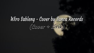 Wiro Sableng - Cover + Lirik  Cover By Sanca Records 