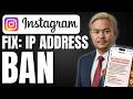How To Remove IP Ban On Instagram (iPhone & Android)