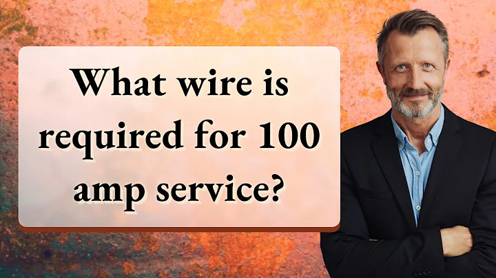 What wire is required for 100 amp service?