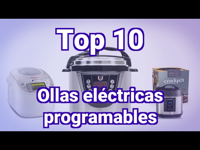 7 Ollas Eléctricas Programables: ¿Cuál escoger para mí? - Bowl Vegetal