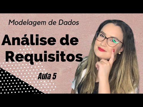 Vídeo: Por que a modelagem é importante em requisitos de análise?