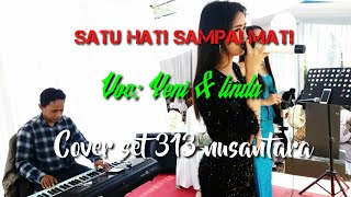 Download Lagu Satu hati sampai mati- Yeni \u0026 Linda MP3 Download Lagu Satu hati sampai mati- Yeni \u0026 Linda MP3