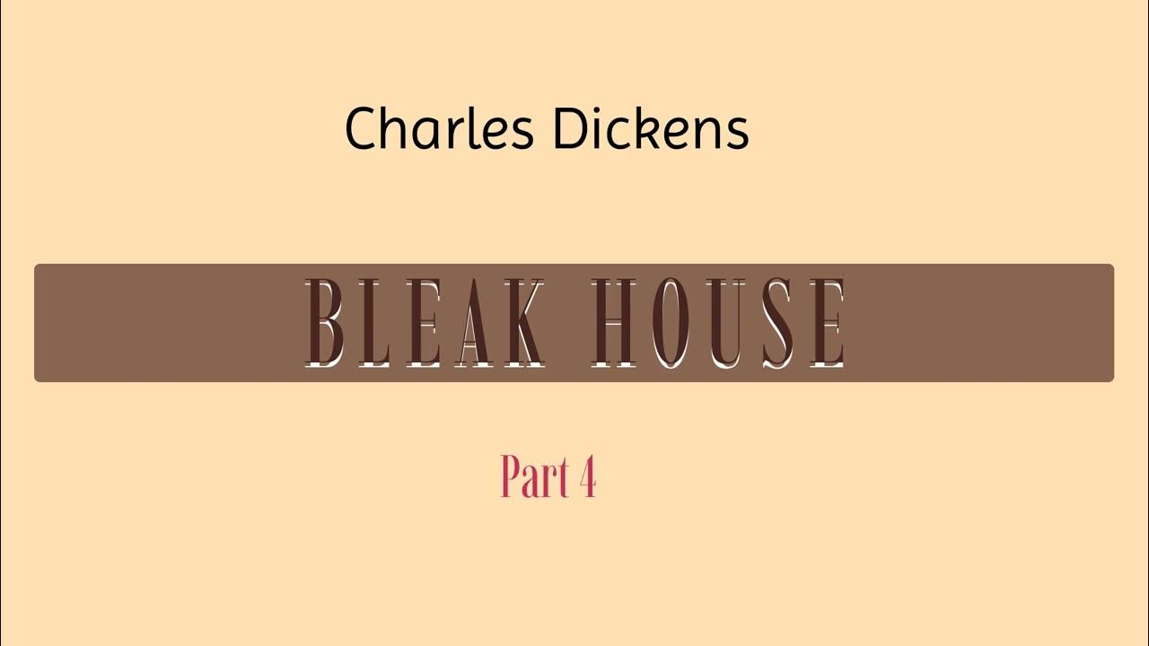 Bleak House by Charles Dickens. Full audiobook Part 4. Librivox