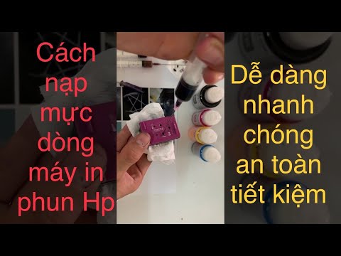 Video: Cách Tự đổ Mực Cho Hộp Mực In Phun