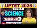 UPTET Science Practice Set 01 | UPTET Science Classes | UPTET Science Paper 2 By Priyal Ma'am