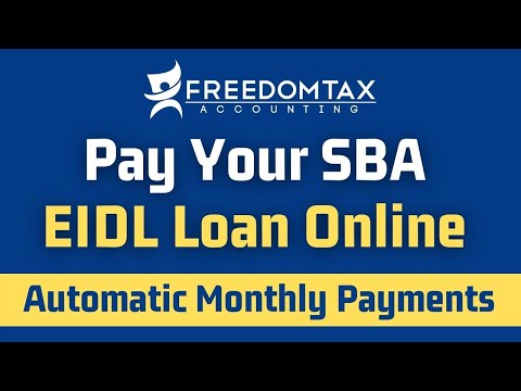 How To Pay The SBA EIDL Loan Online With Automatic Recurring Payments