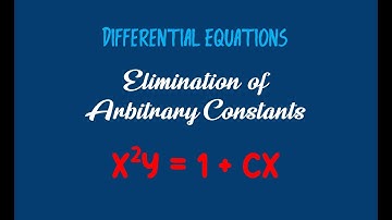 x^2y=1+cx | Differential Equations | Elimination of Arbitrary Constants