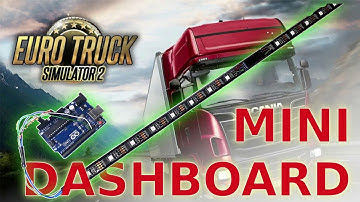 ETS2 Mini Dashboard (Arduino)
