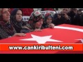 Çankırı şehidini uğurladı