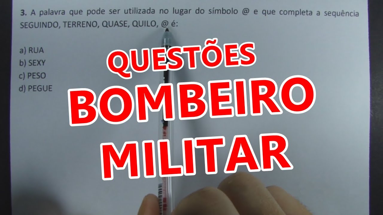 BOMBEIRO MILITAR #1 - 5 QUESTÕES DE CONCURSO!!