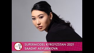 Supermodel Kyrgyzstan 2021/Саадат Асылбекова/Кыргызстандын эн сулуу айымы