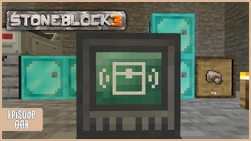 stoneblock 3 EP8 - Storage upgrades