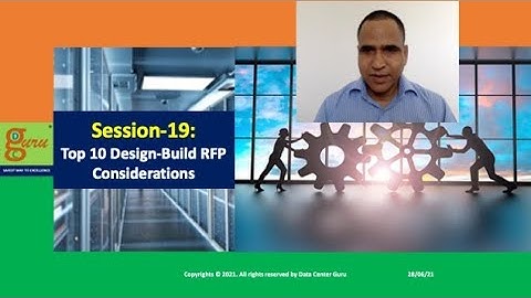 DCG Session 19: Top 10 Considerations for Data Center Design-Build RFP