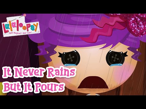It Never Rains But It Pours ☂️ | Official Lyric Video | Lalaloopsy