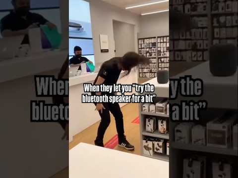 When they let you „try the bluetooth speaker for a bit“ 🤣