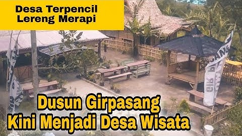 Desa Terpencil ini Kini Menjadi Desa Wisata Di Lereng Merapi