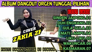 ALBUM DANGDUT ORGEN TUNGGAL PILIHAN || SANGAT ASYIK DI DENGAR || @ZFchanel-bf2xm