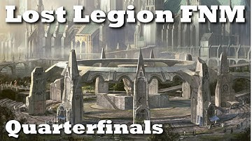 Lost Legion FNM - Quarterfinals (Final Round) - Junk Midrange vs. Maze