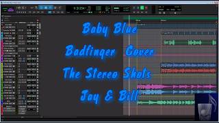 Baby Blue | Badfinger Cover by The Stereo Shots