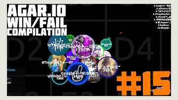 Agar.io - Win/Fail Compilation #15 [Special 2k]