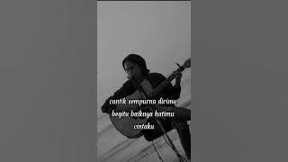 MAULANA ARDIANSYAH - COVER SETIA UNTUK SELAMANYA - lirik