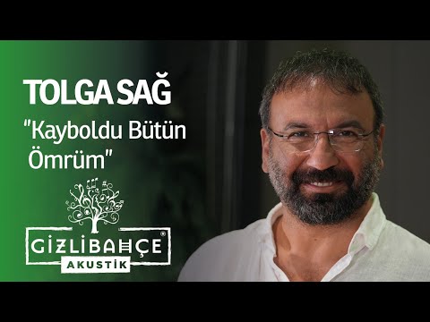 Tolga Sağ  - Kayboldu Bütün Ömrüm (Akustik)