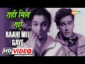 Miniature de la vidéo de la chanson Rahi Mil Gaye Rahon Mein
