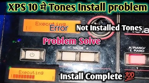 XPS 10 मे tones Install नही हो राहे | XPS 10 Tomes install problem solve | XPS 10 tones error solve😱