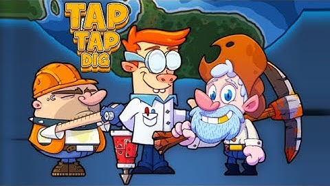 Tap Tap Dig - Idle Clicker [Android/iOS] Gameplay ᴴᴰ