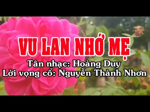 Karaoke vọng cổ VU LAN NHỚ MẸ - Dây đào