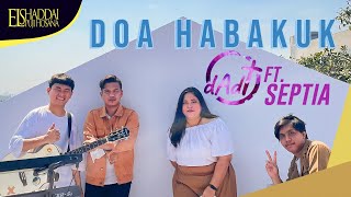 dAdt Ft. Septia - DOA HABAKUK (Official Music Video)