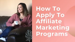 How To Apply To Affiliate Marketing Programs | Make Money Online | Digital Marketing Tips screenshot 3