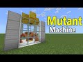 I Built a Mutant Machine in Minecraft - Here&#39;s WHAT Happened...